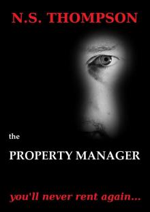 The Property Manager: You'll never rent again... Read online