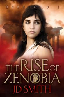 The Rise of Zenobia (Overlord Book 1) Read online