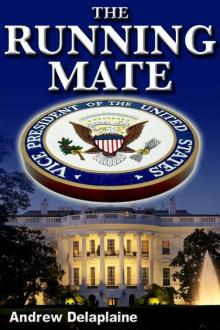 The Running Mate (A Jack Houston St. Clair Thriller) Read online