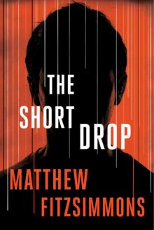 The Short Drop Read online