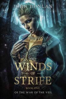 The Winds of Strife (The War of the Veil Book 1) Read online