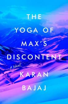The Yoga of Max's Discontent Read online