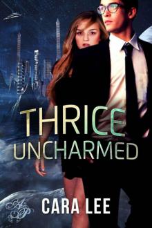 Thrice Uncharmed (Wynne d’Arzon) Read online