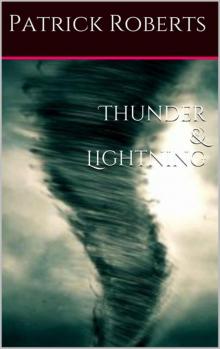 Thunder & Lightning: We're all leaves in a hurricane. (Gifted) Read online