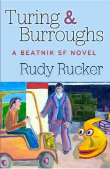 Turing & Burroughs: A Beatnik SF Novel Read online