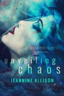 Unveiling Chaos Read online