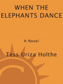 When the Elephants Dance Read online