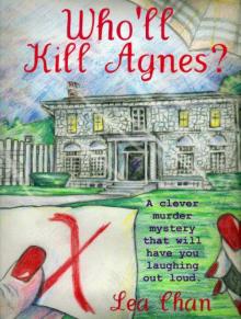 Who'll Kill Agnes? Read online