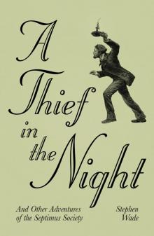 A Thief in the Night Read online