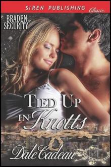 [B.S. #1] Tied Up in Knotts Read online
