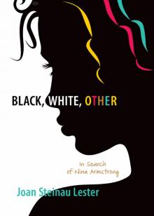 Black, White, Other Read online