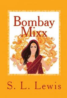 Bombay Mixx Read online