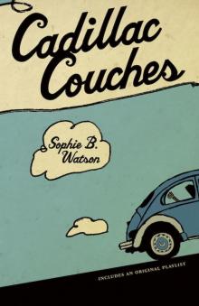 Cadillac Couches Read online