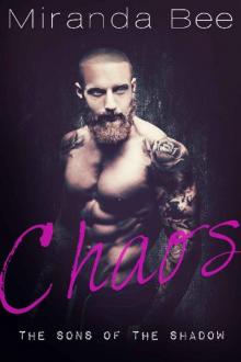 Chaos: A Bad Boy Romance Read online