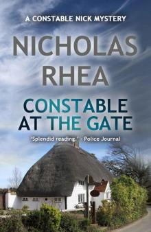 Constable at the Gate (A Constable Nick Mystery Book 20) Read online