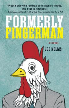 Formerly Fingerman Read online