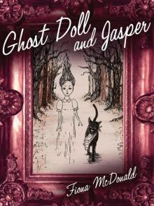 Ghost Doll and Jasper: A Graphic Novel Read online