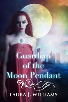Guardian of the Moon Pendant Read online