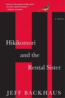 Hikikomori and the Rental Sister Read online