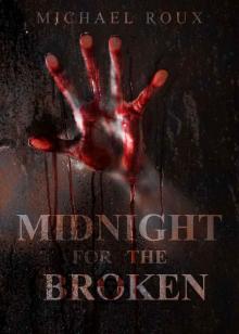 Midnight for the Broken Read online