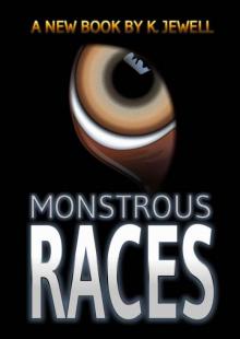 Monstrous Races Read online