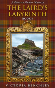 Mystery: The Laird's Labyrinth: A Duncan Dewar Mystery of Murder & Suspense (Duncan Dewar Mysteries Book 4) Read online