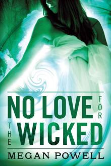 No Love for the Wicked Read online