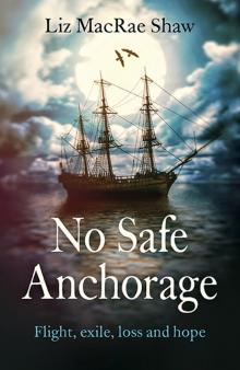 No Safe Anchorage Read online