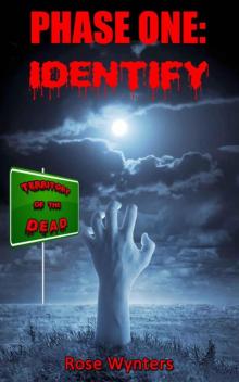 Phase One: Identify (Territory of the Dead) Read online