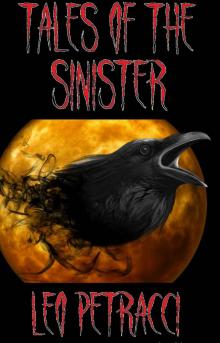 Tales of the Sinister: Twelve Terrifying Stories Read online