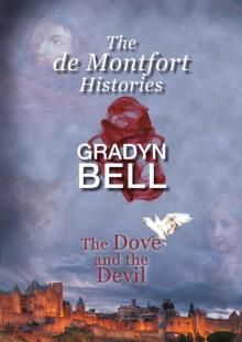 The de Montfort Histories - The Dove and the Devil Read online