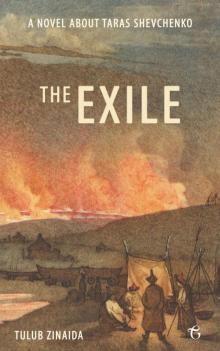 The Exile: A novel about Taras Shevchenko Read online