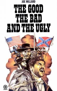 The Good the Bad and the Ugly Read online