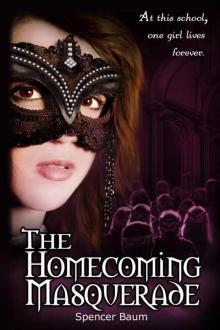 The Homecoming Masquerade Read online