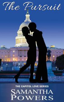 The Pursuit (Capitol Love Series Book 2) Read online