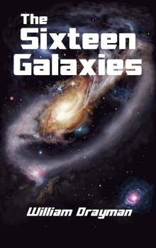 The Sixteen Galaxies Read online