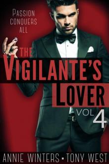 The Vigilante's Lover #4 (Volume 4) Read online