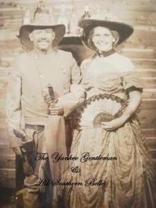 The Yankee Gentleman and His Southern Belle Read online