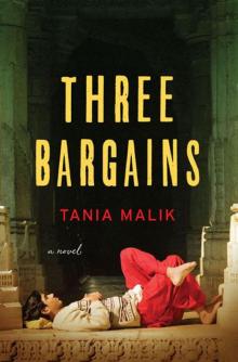 Three Bargains: A Novel Read online