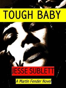 Tough Baby (Martin Fender Novel) Read online
