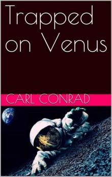 Trapped on Venus Read online