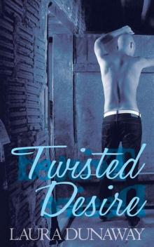 Twisted Desire Read online