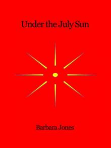 Under the July Sun Read online