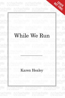 While We Run Read online