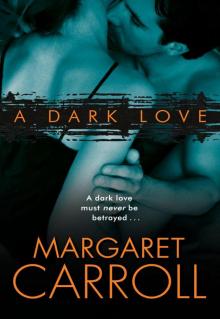 A Dark Love Read online