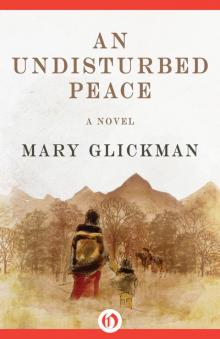 An Undisturbed Peace Read online