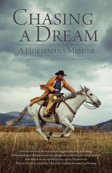 Chasing a Dream: A Horseman's Memoir Read online