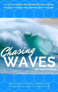 Chasing Waves Read online