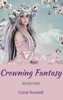 Crowning Fantasy Book 1 Read online