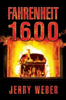 Fahrenheit 1600 (Victor Kozol) Read online